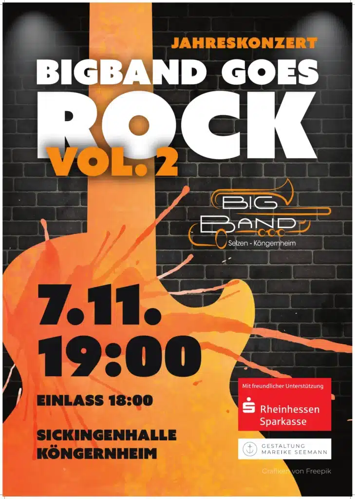 Plakat: BigBand Goes Rock Vol. 2, 7. November 2026 um 19 Uhr in der Sickingenhalle Köngernheim, Einlass 18 Uhr